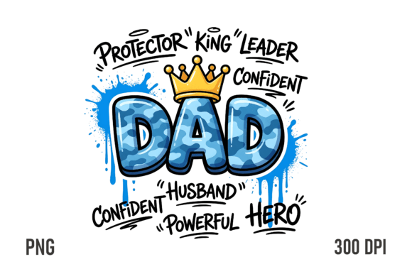 Download Powerful Dad King PNG Design - Powerful Collection